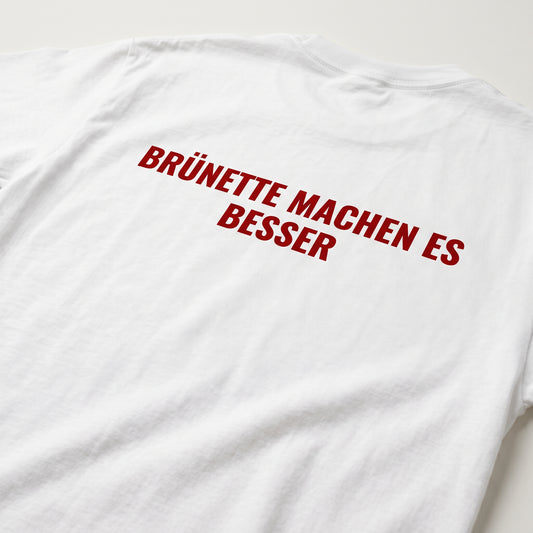 Brünette machen es besser T-Shirt