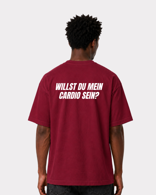 Willst du mein Cardio sein? T-Shirt