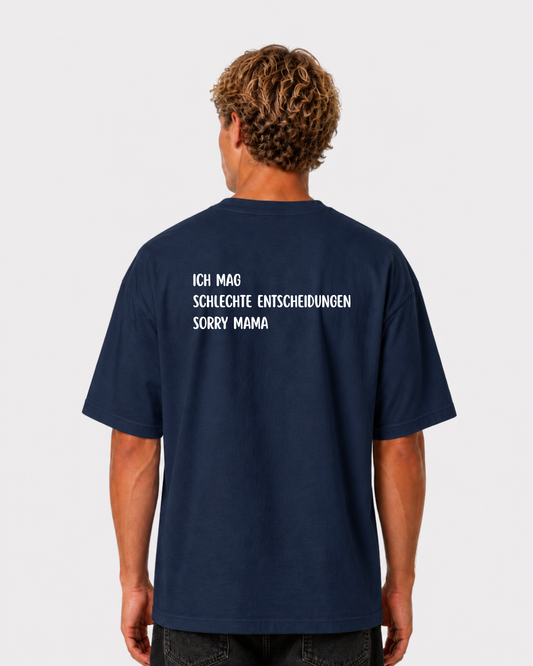 Sorry Mama T-Shirt