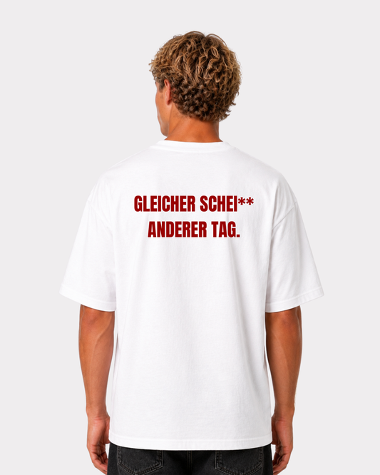 Gleicher Sche** anderer Tag T-Shirt