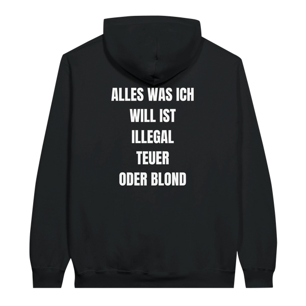 Alles was ich will ist Blond Hoodie