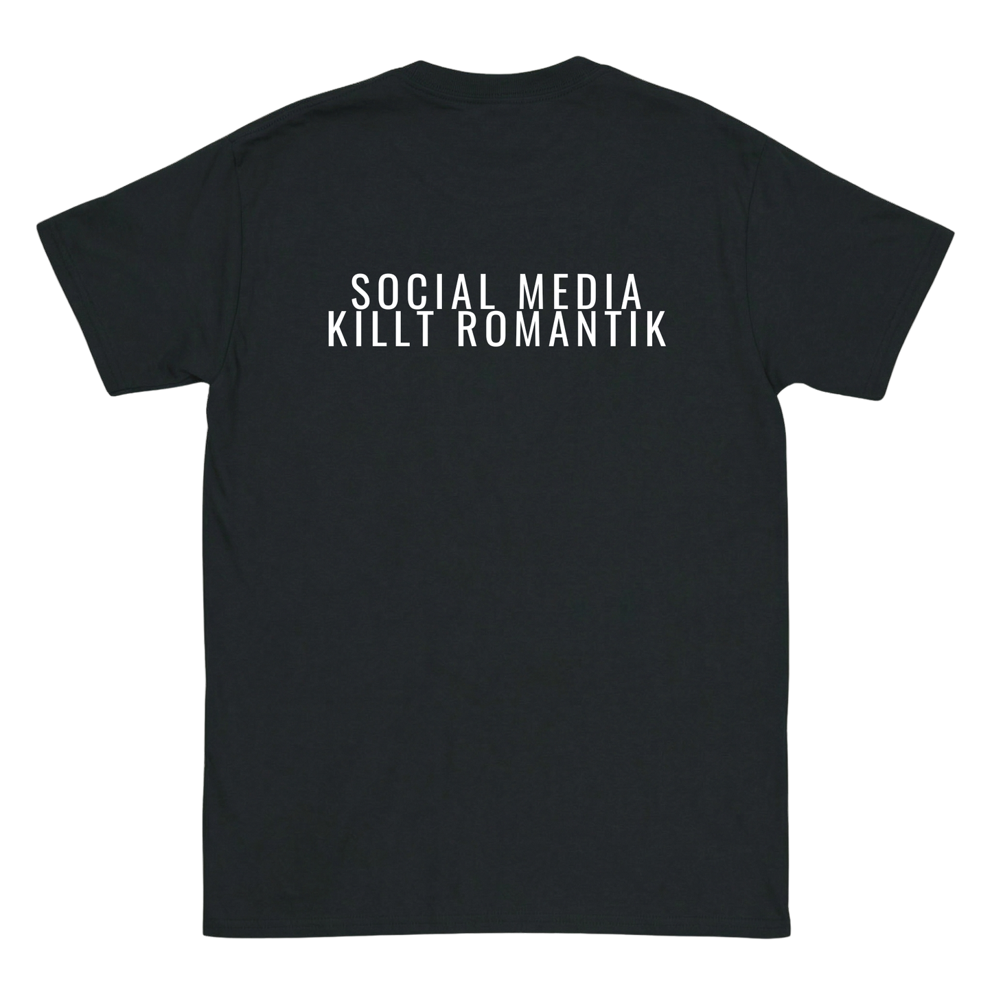 Social Media killt Romantik T-Shirt