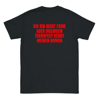 Ich bin nicht Fame T-Shirt