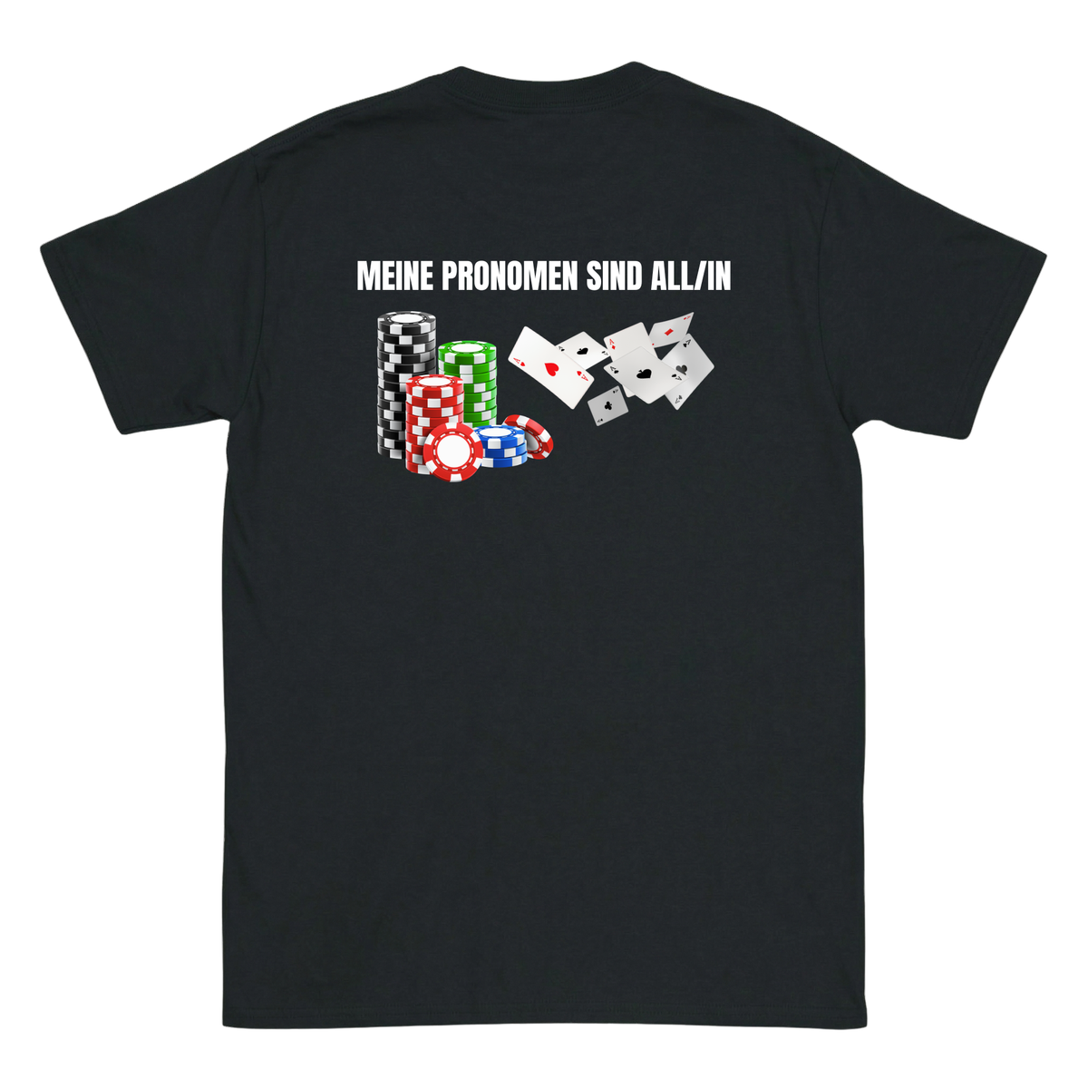 Meine Pronomen sind ALL/IN T-Shirt