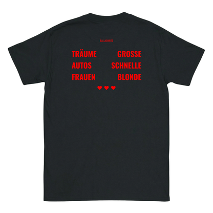 Grosse Träume, schnelle Autos, blonde Frauen T-Shirt