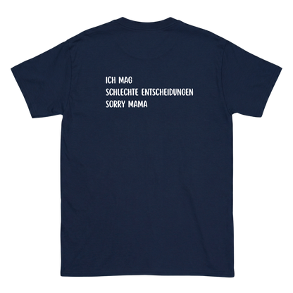 Sorry Mama T-Shirt