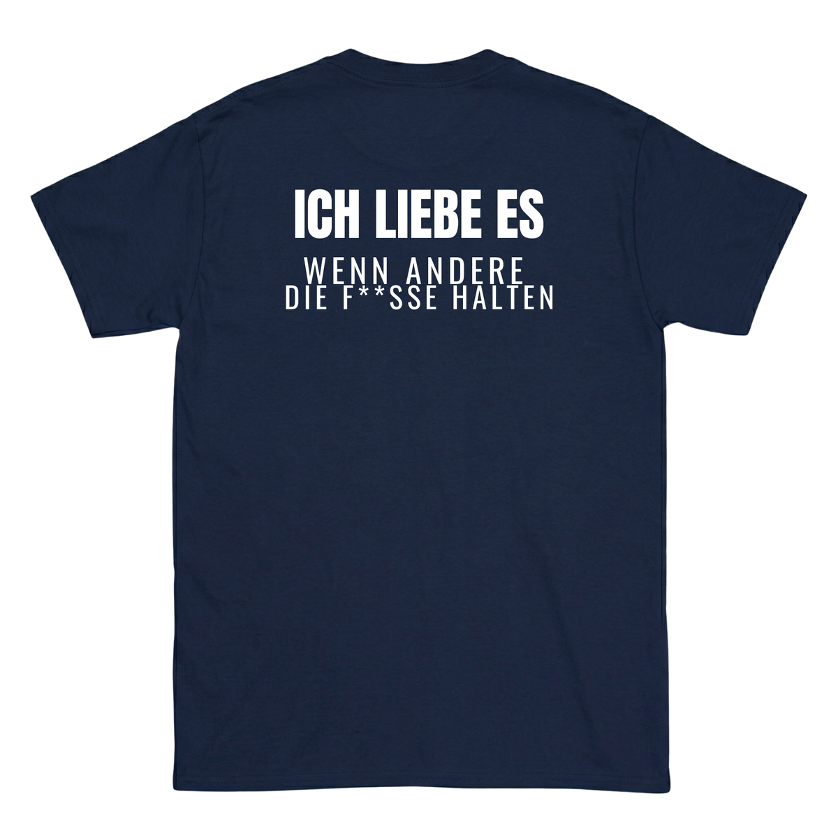 Ich liebe es, wenn andere die F**sse halten T-Shirt