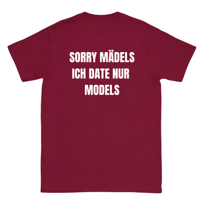 Ich date nur Models T-Shirt