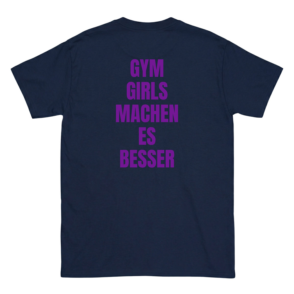 Gym girls machen es besser T-Shirt