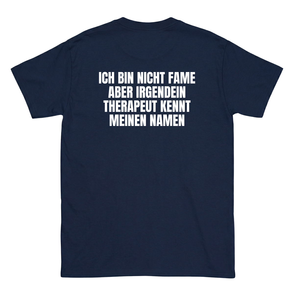 Ich bin nicht Fame T-Shirt