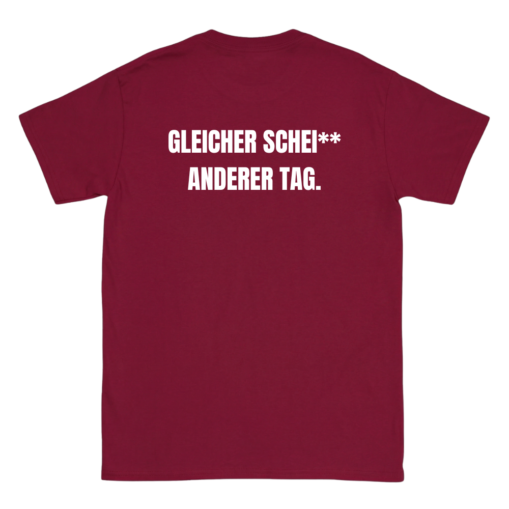 Gleicher Sche** anderer Tag T-Shirt