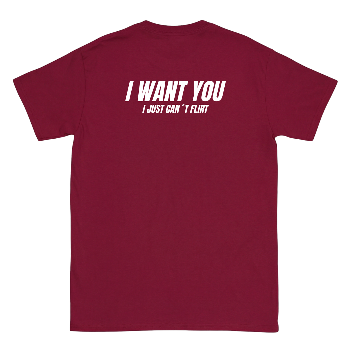 I want you T-Shirt