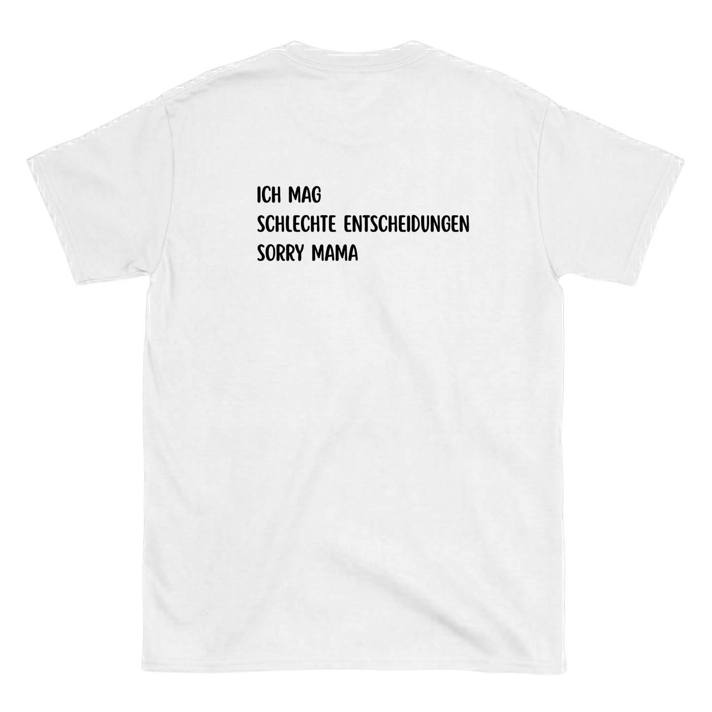 Sorry Mama T-Shirt