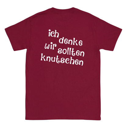 ich denke wir sollten knutschen T-Shirt