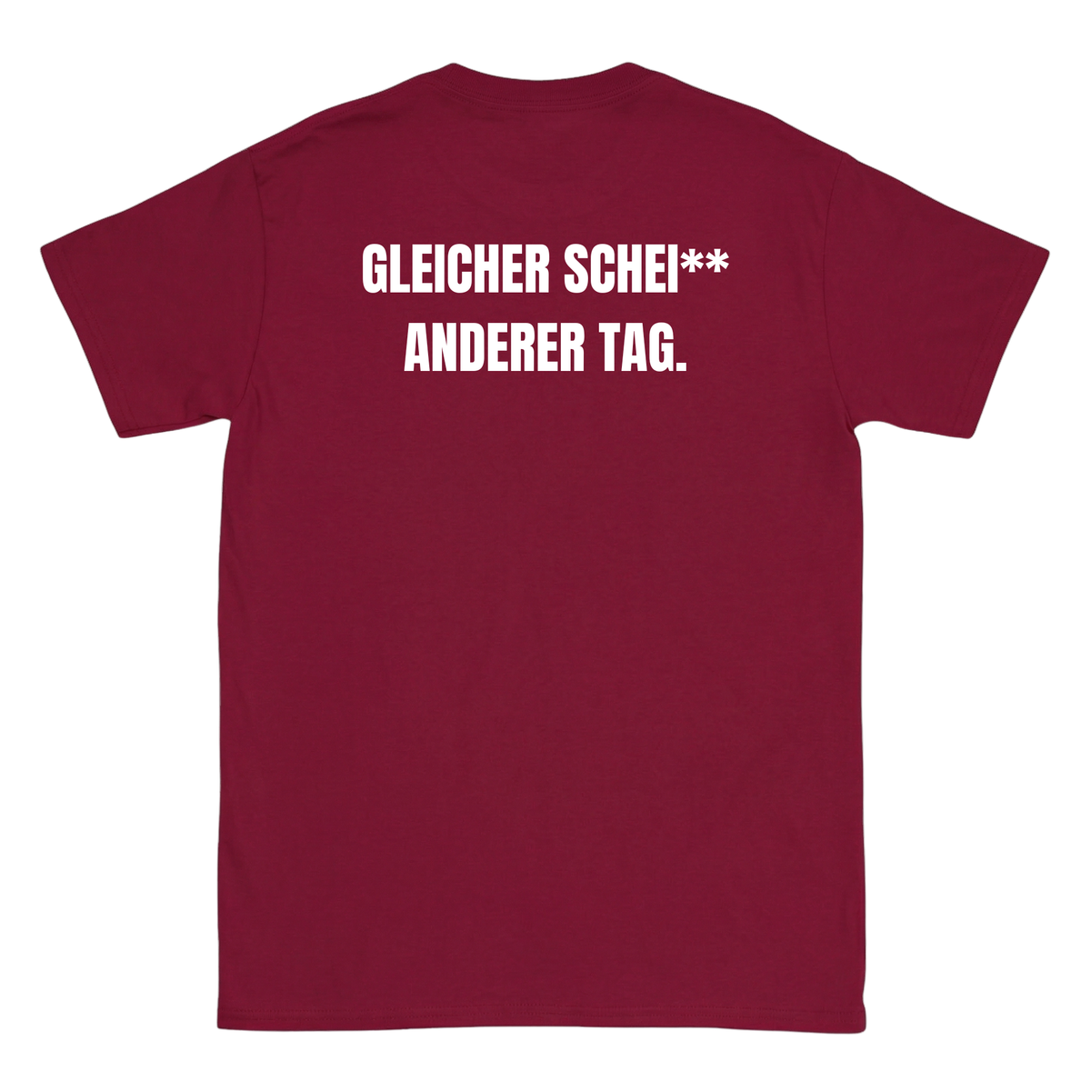 Gleicher Sche** anderer Tag T-Shirt