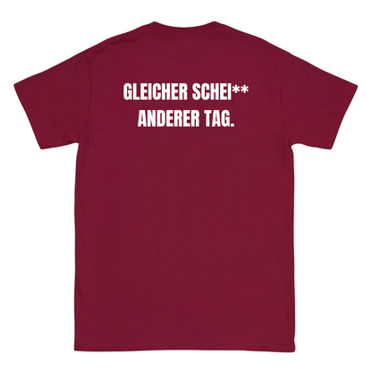 Gleicher Sche** anderer Tag T-Shirt
