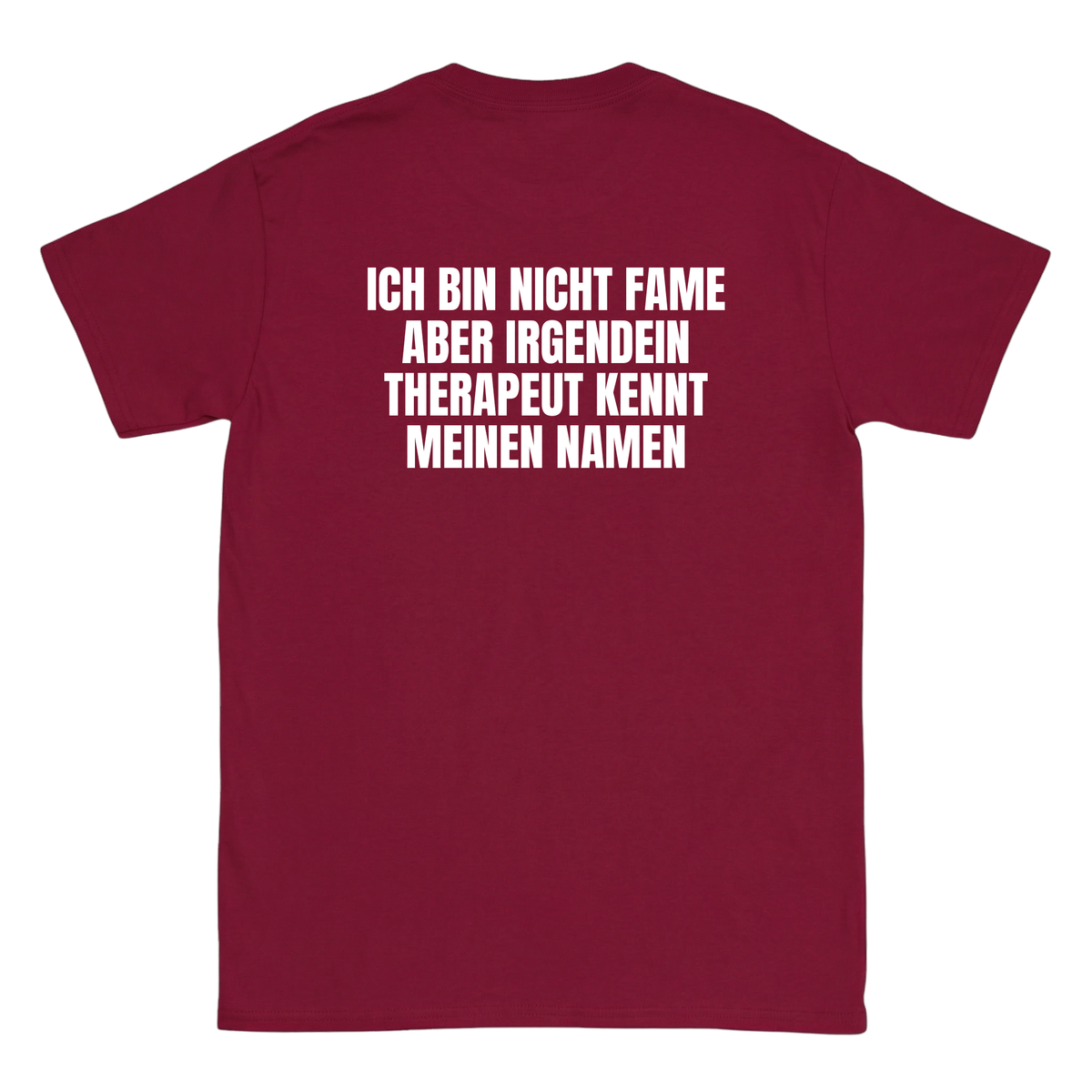 Ich bin nicht Fame T-Shirt