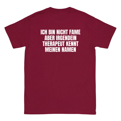 Ich bin nicht Fame T-Shirt