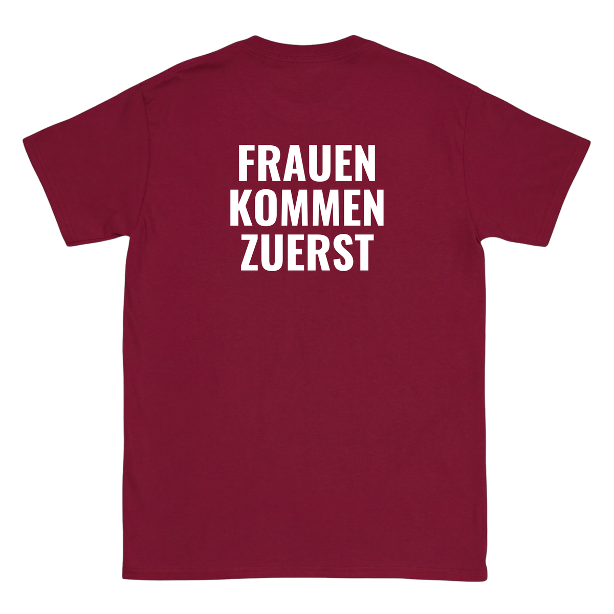 Frauen kommen zuerst T-Shirt