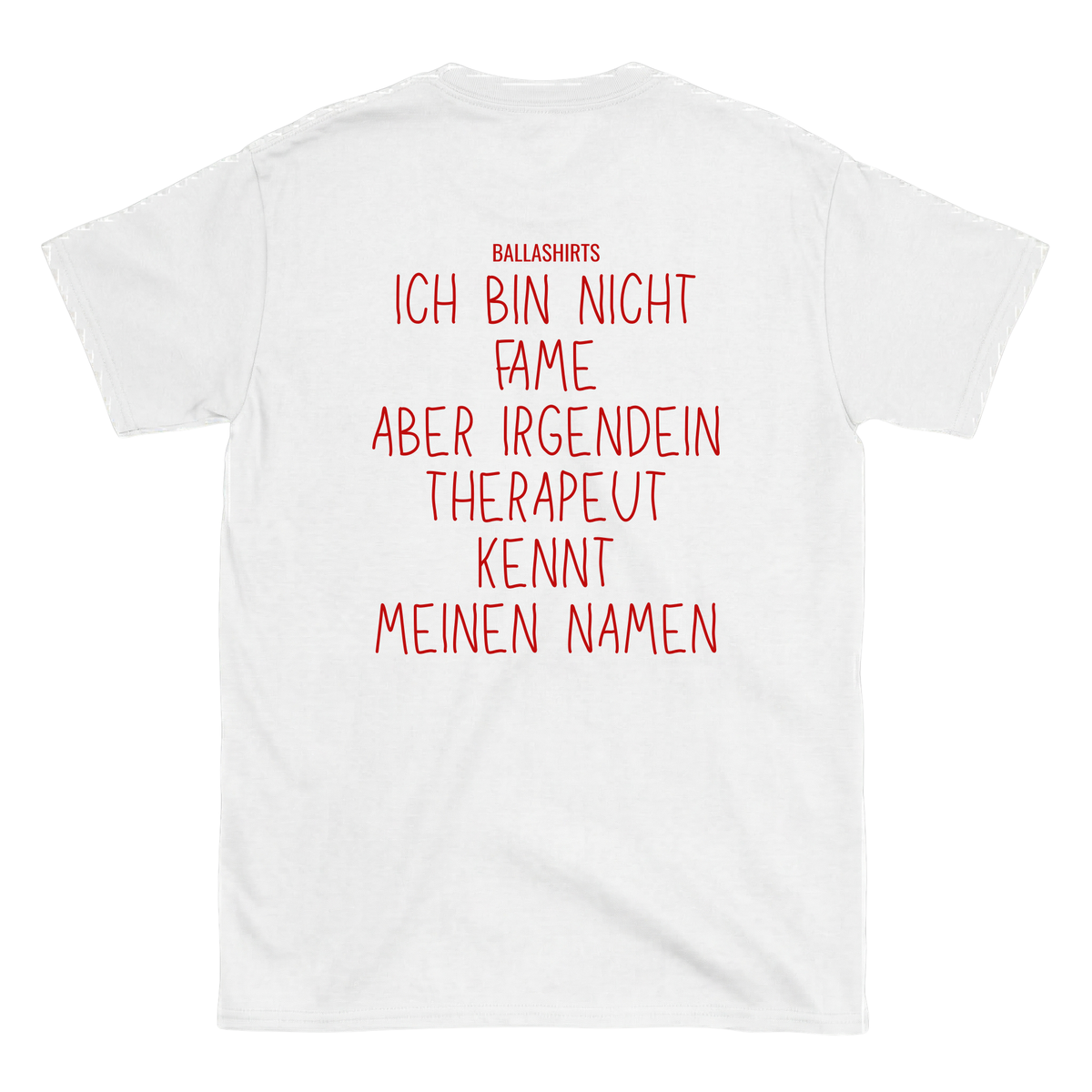 Ich bin nicht fame aber irgendein Therapeut kennt meinen Namen T-Shirt