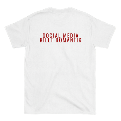 Social Media killt Romantik T-Shirt