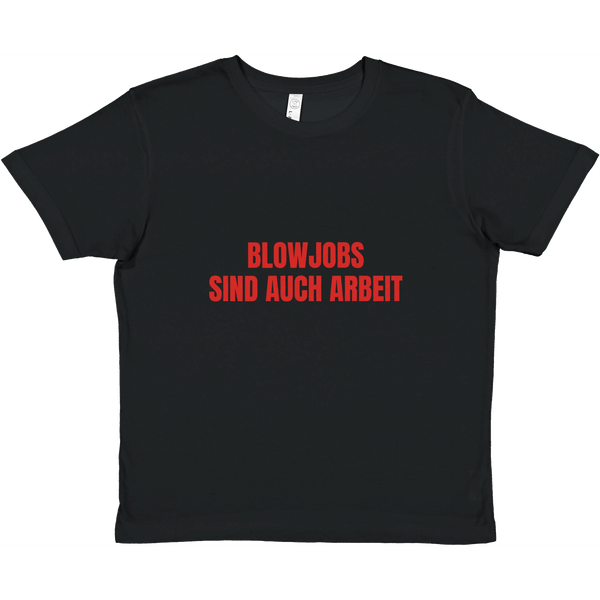 Blowjobs sind auch arbeit Cropped Top