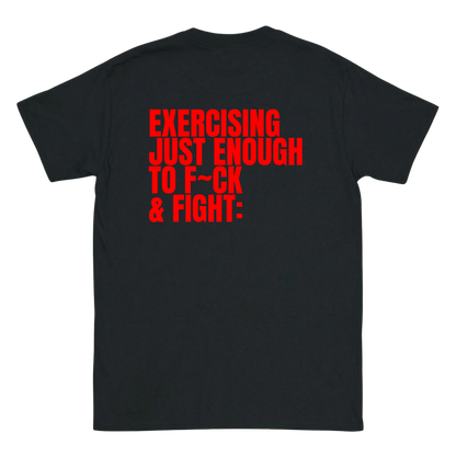 Exercising just enough T-Shirt