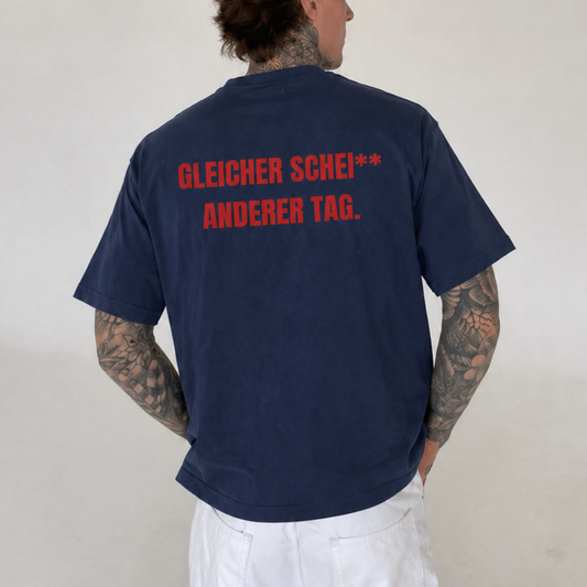 Gleicher Sche** anderer Tag T-Shirt