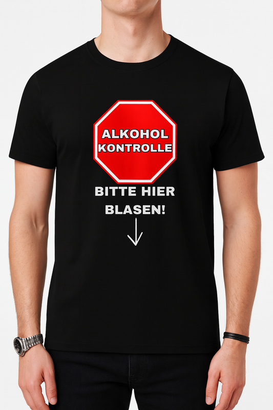 Alkohol Kontrolle T-Shirt MarketPrint