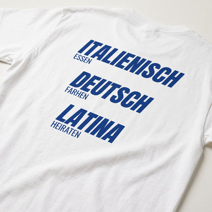 Italienisch essen, Deutsch fahren, Latina heiraten T-Shirt