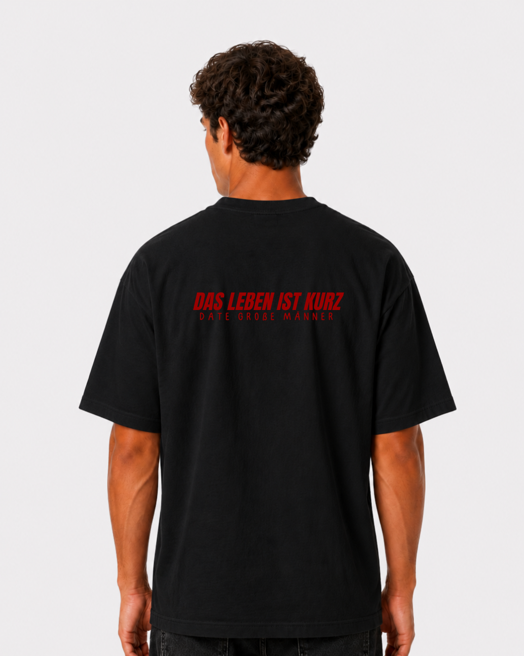 Das Leben ist kurz, date große Männer T-Shirt