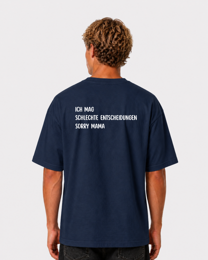 Sorry Mama T-Shirt
