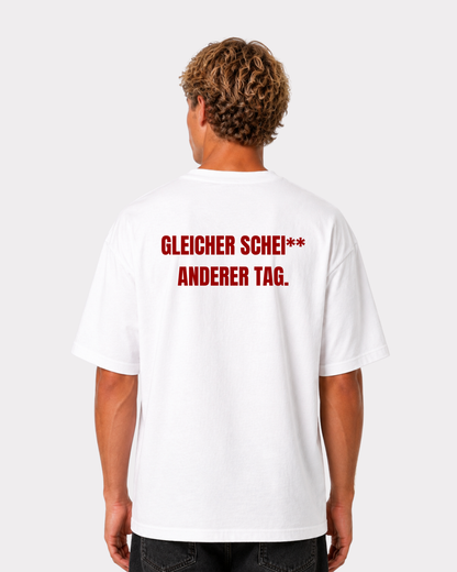 Gleicher Sche** anderer Tag T-Shirt