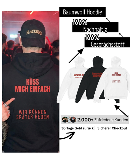 Ich will dich Hoodie
