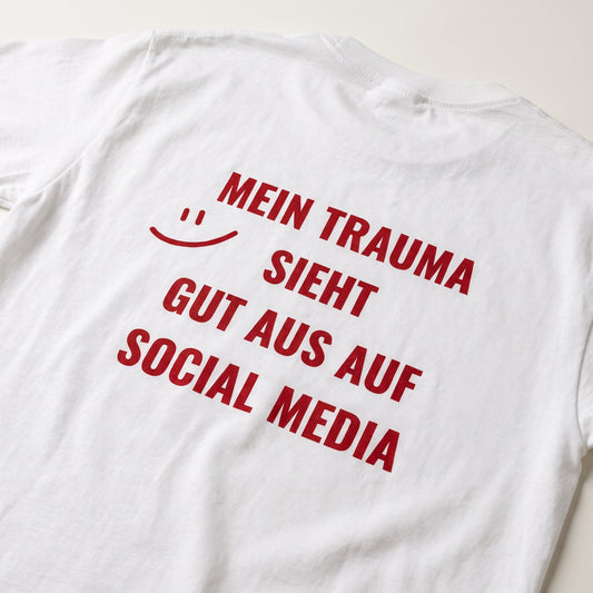 Mein Trauma sieht gut aus auf social media T-Shirt