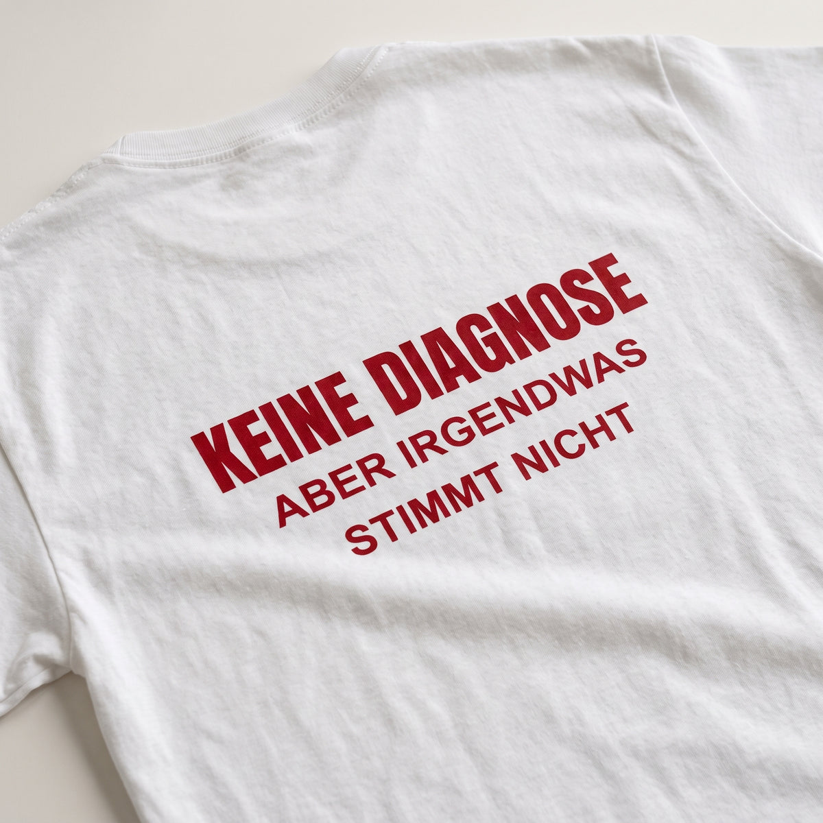Keine Diagnose T-Shirt