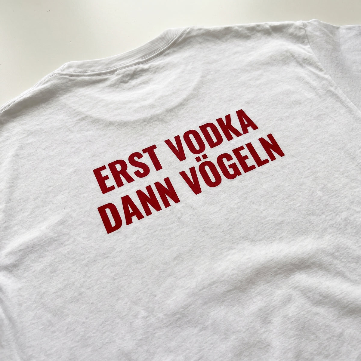 Erst Vodka dann vxgeln T-Shirt