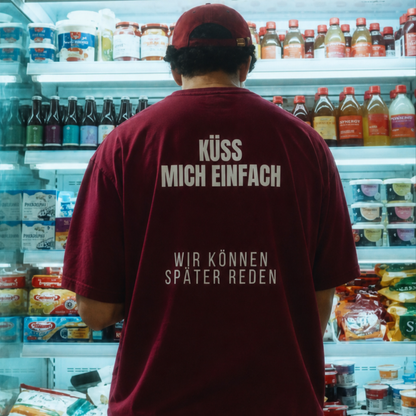 Küss mich einfach T-Shirt