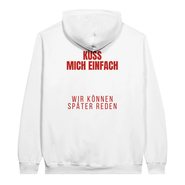 Küss mich einfach Hoodie